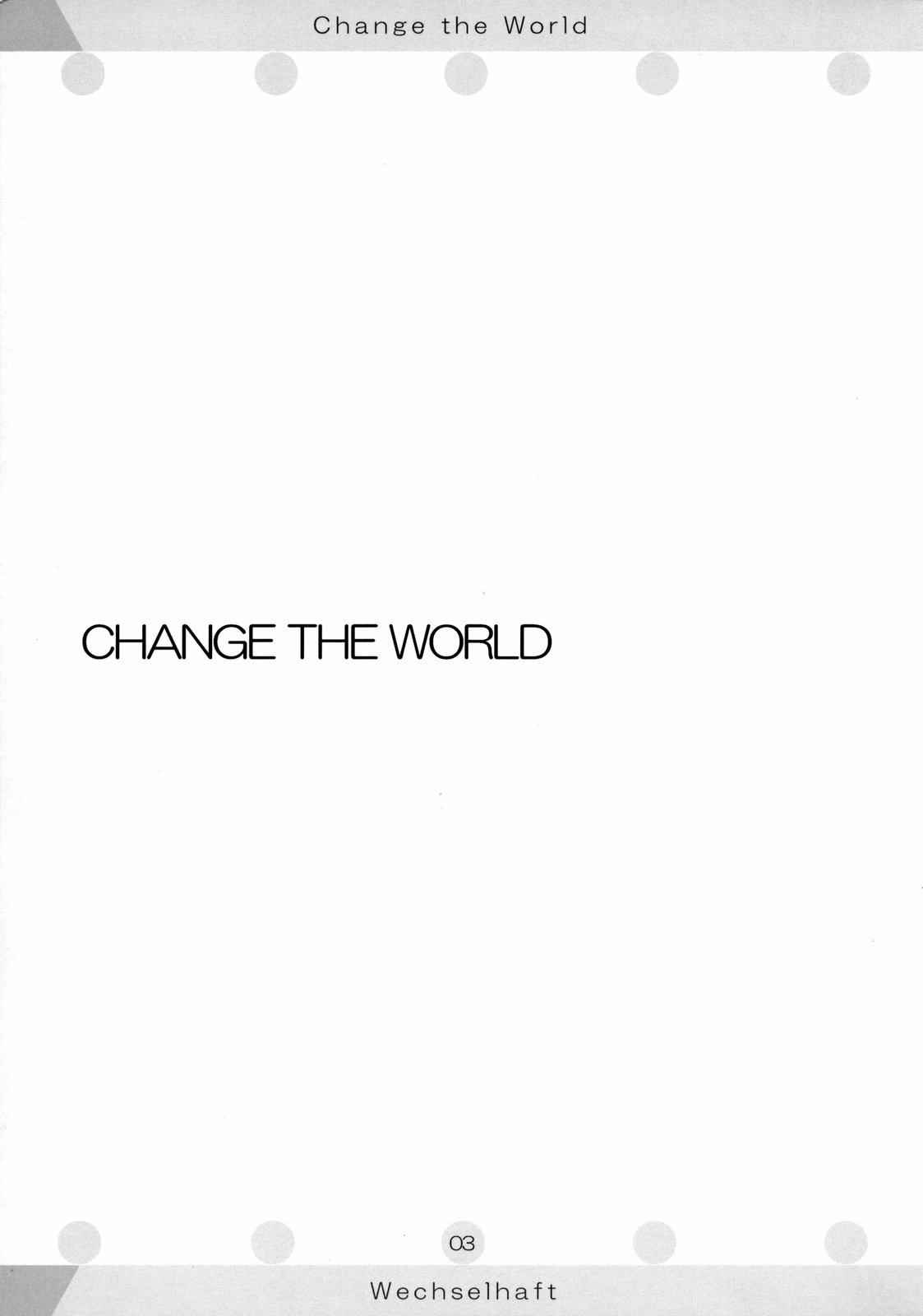 [Wechselhaft] Change the World (Eureka Seven) 